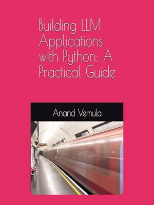 cover image of Building LLM Applications with Python